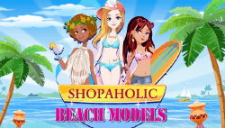 Shopaholic: Beach Models