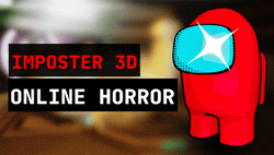 Imposter 3D Online Horror