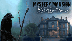 Mystery Mansion Lost in the No Spotlight Rooms